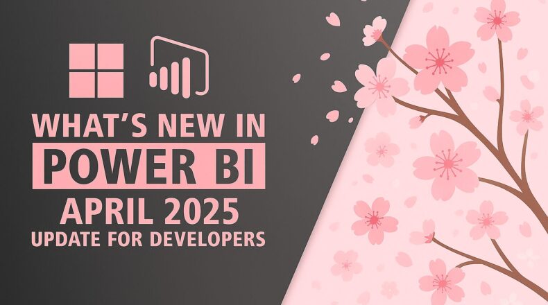 Power BI April 2025 Update